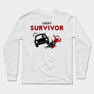 Motorcycle accident lucky survivor Long Sleeve T-Shirt